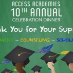 ACCESS Academies 10th Annual Celebration Dinner